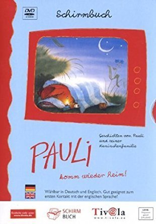 Pauli komm wieder heim! (Bilderbuch-DVD)