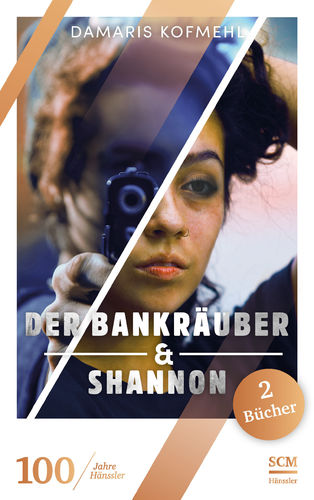 Der Bankräuber & Shannon (Damaris Kofmehl)