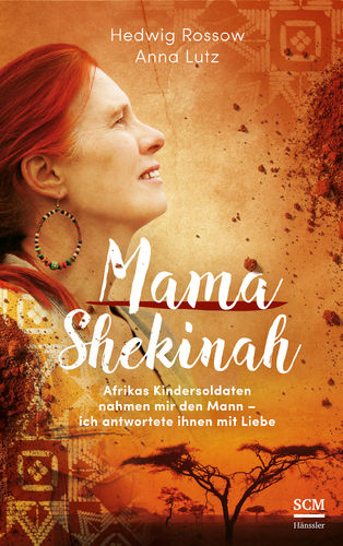 Mama Shekinah (Hedwig Rossow Anna Lutz)