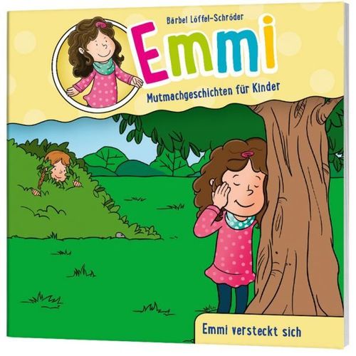 Emmi - Emmi versteckt sich (3) (Bärbel Löffel-Schröder)