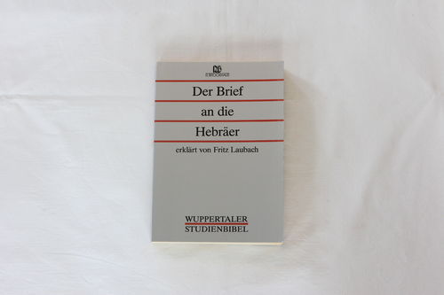 Wuppertaler Studienbibel - Hebräer (mit kleinen Lagerschaden)