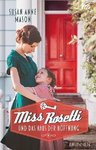 Miss Rosetti und das Haus der Hoffnung (Susan Anne Mason)