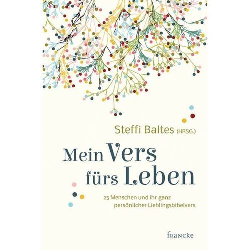 Mein Vers fürs Leben (Steffi Baltes - Hrsg.)