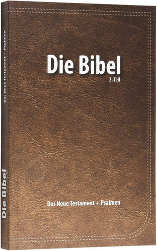 Elberfelder Bibel 2003 – Das Neue Testament mit Psalmen
