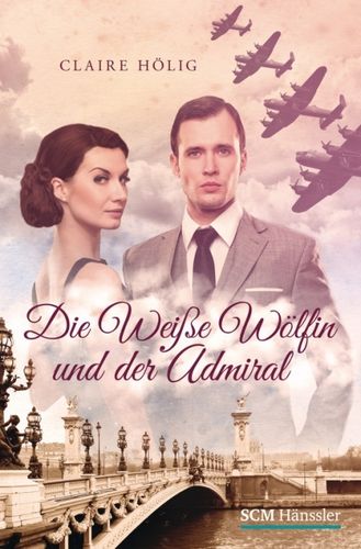 Die weiße Wölfin und der Admiral (Claire Hölig)
