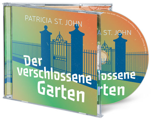 Der verschlossene Garten (MP3-Hörbuch) Patricia St.John)