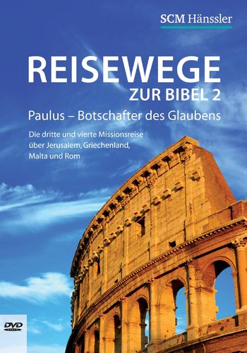 Reisewege zur Bibel 2: Paulus - Botschafter des Glaubens (DVD)