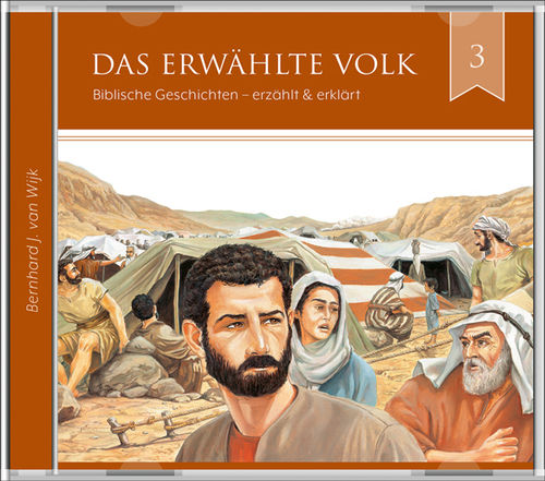 Das erwählte Volk (3) (Bernhard J. van Wijk - Hörbuch)