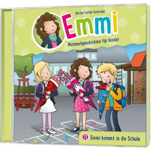 Emmi - Emmi kommt in die Schule (11) - Hörspiel