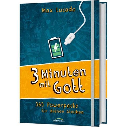 3 Minuten mit Gott - 365 Powerpacks für deinen Glauben (Max Lucado)