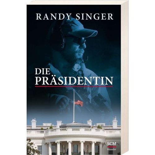 Die Präsidentin (Randy Singer)