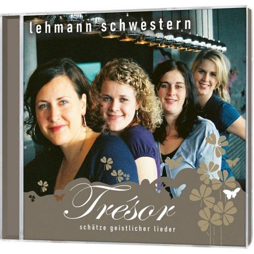 Trésor - Schätze - geistliche Lieder (Lehmann Schwestern) (CD)