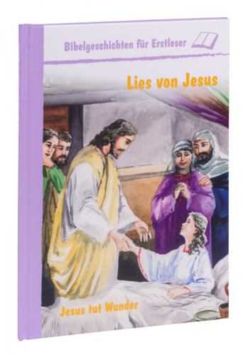 Jesus tut Wunder - Lies von Jesus (Aljona Iwotschkin)