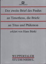 Wuppertaler Studienbibel - 2. Timotheus / Titus / Philemon