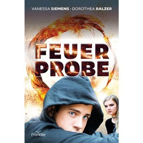 Feuerprobe (Vanessa Siemens, Dorothea Balzer)