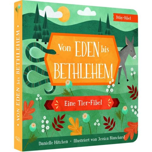 Von Eden bis Bethlehem - Eine Tier-Fibel (Danielle Hitchen)
